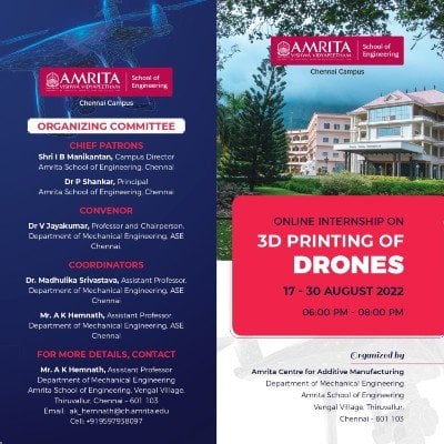 Virtual Internship on 3D Printing of Drones 2022 - Amrita Vishwa Vidyapeetham Chennai Campus